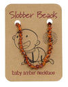 Slobber Baby Amber Necklace